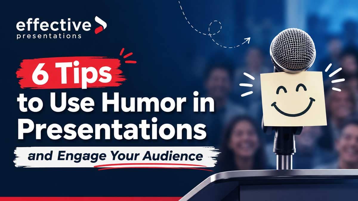 6 tips for using humor in presentations to engage your audience